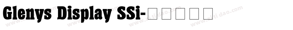 Glenys Display SSi字体转换